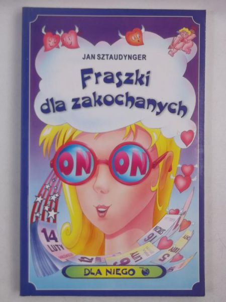 Fraszki dla zakochanych. Dla niego