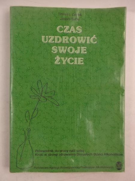 Czas uzdrowić swoje życie