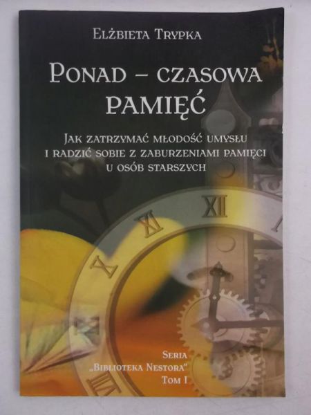Ponad - czasowa pamięć