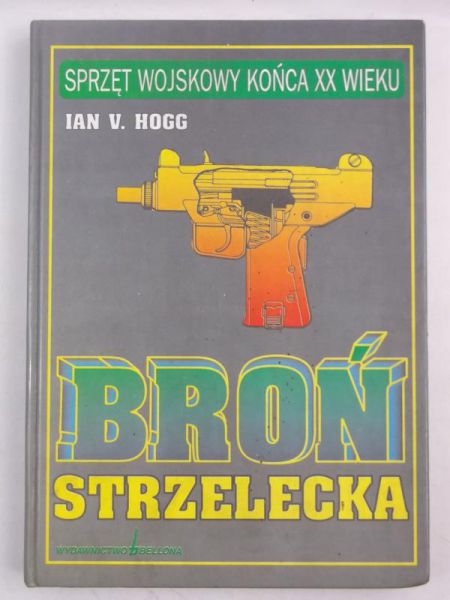 Broń strzelecka