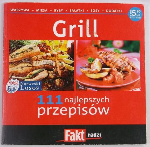 Grill. 111 najlepszych przepisów