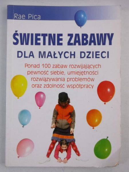 Świetne zabawy dla małych dzieci