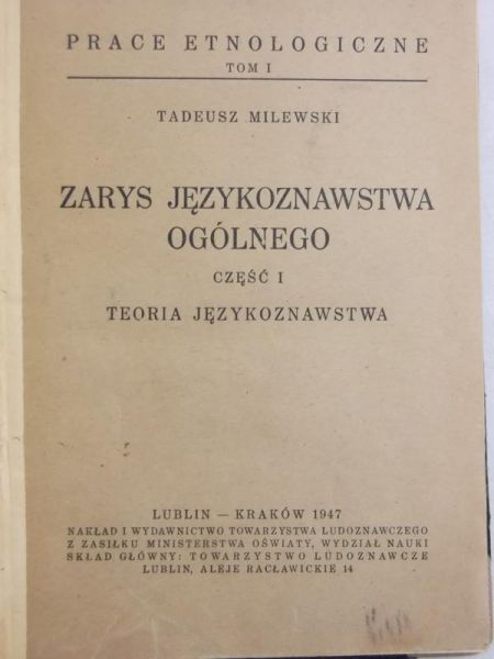 Zarys językoznawstwa ogólnego, Tom I, 1947 r.