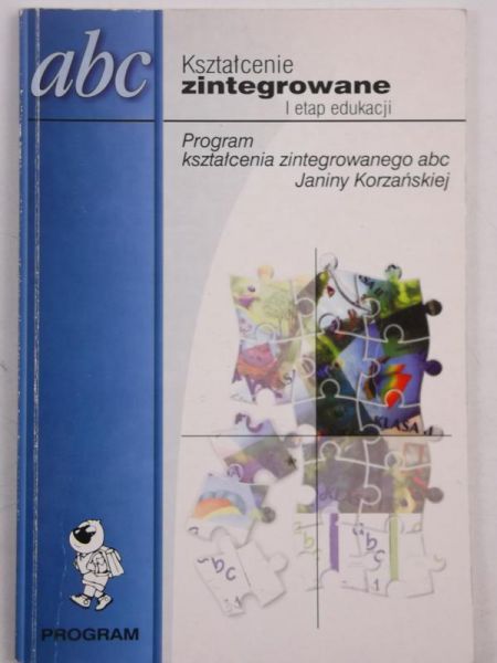 Korzańska Janina - Kształcenie zintegrowane. I etap edukacji
