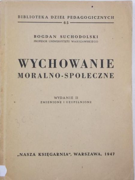Wychowanie moralno-społeczne, 1947 r.