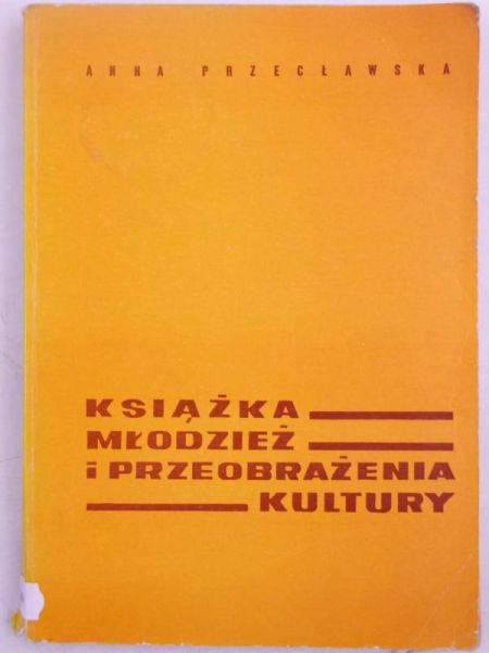 Książka, młodzież i przeobrażenia kultury