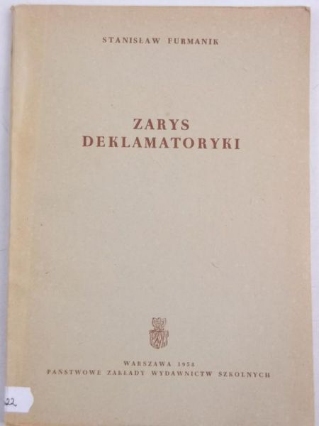 Furmanik Stanisław - Zarys deklamatoryki