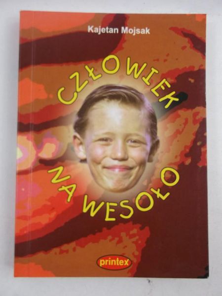 Człowiek na wesoło