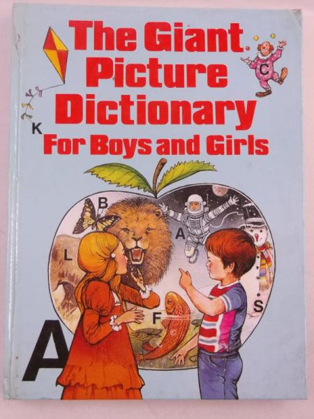 The Giant Picture Dictionary for Boys and Girls