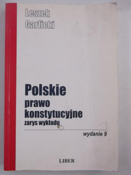 Polskie prawo konstytucyjne. Zarys wykładu