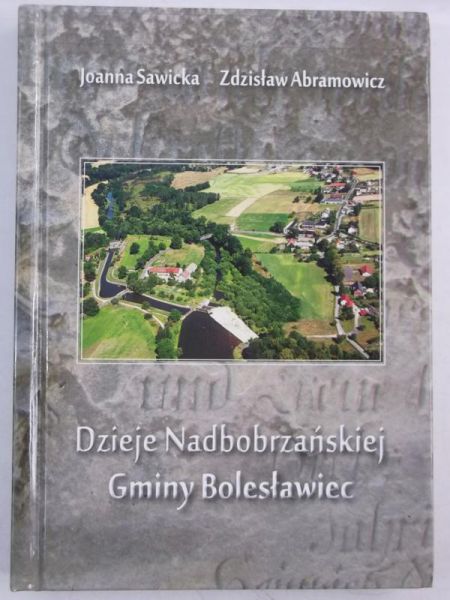 Dzieje Nadbobrzańskiej Gminy Bolesławiec