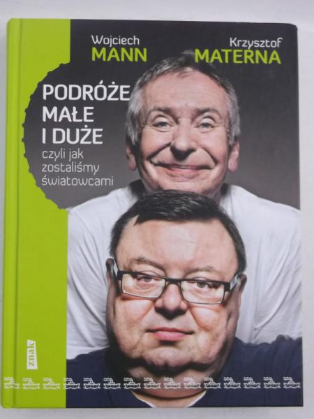 Podróże małe i duże, czyli jak zostaliśmy światowcami