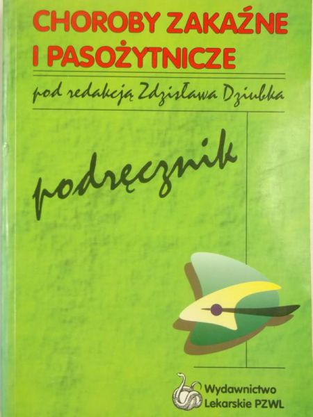 Choroby zakażne i pasożytnicze