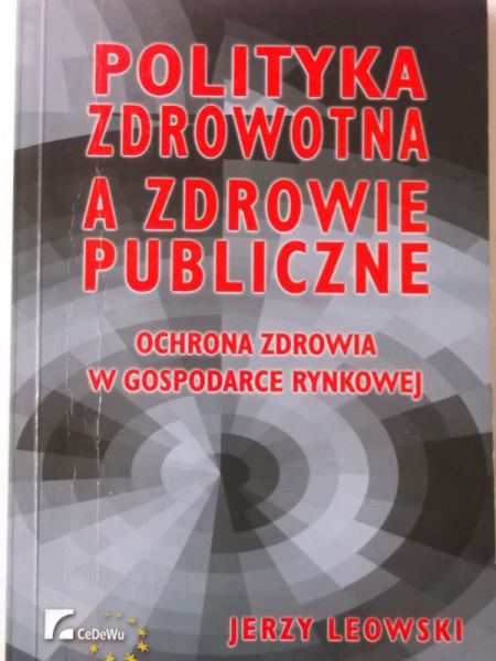 Polityka zdrowotna a zdrowie publiczne