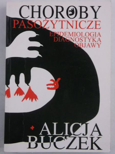 Choroby pasożytnicze: Epidemiologia, diagnostyka, objawy