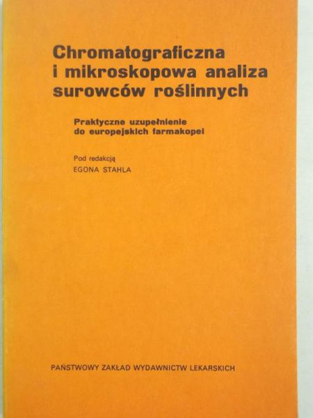 Chromatograficzna i mikroskopowa analiza surowców roślinnych