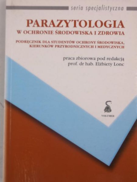 Parazytologia w ochronie środowiska i zdrowia