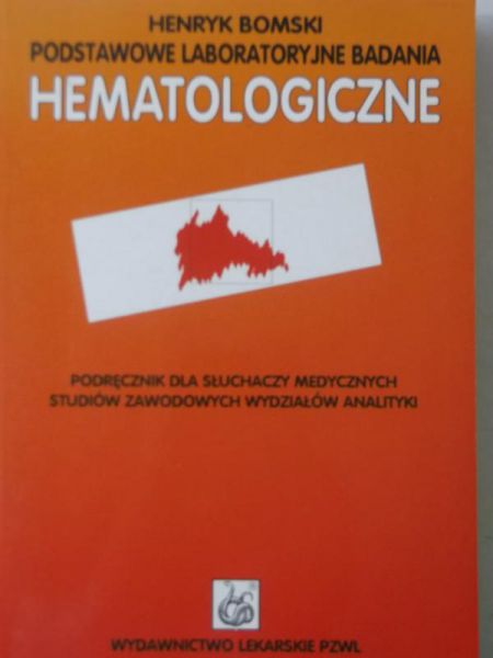Podstawowe laboratoryjne badania hematologiczne