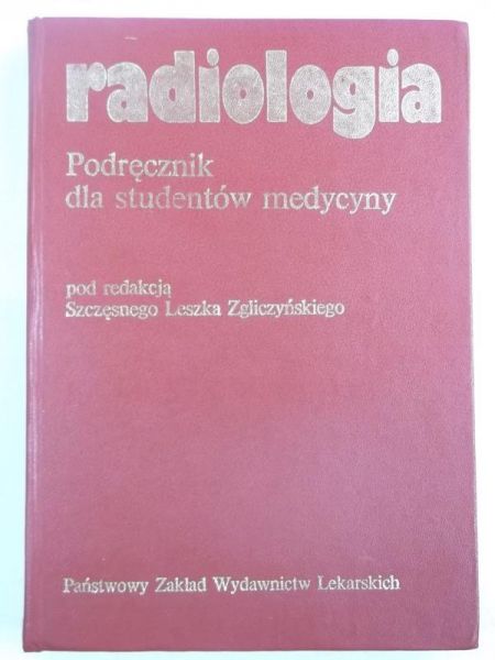Radiologia. Podręcznik dla studentów medycyny