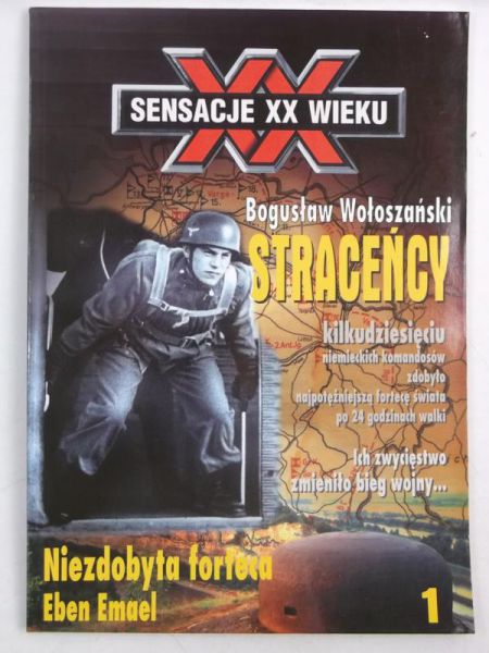 Straceńcy. Niezdobyta forteca
