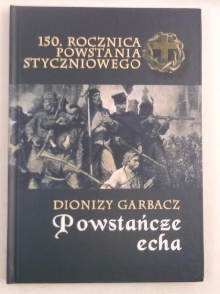 Powstańcze echa
