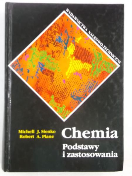 Plane Robert A. - Chemia. Podstawy i zastosowania