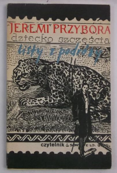 Dziecko szczęścia. Listy z podróży