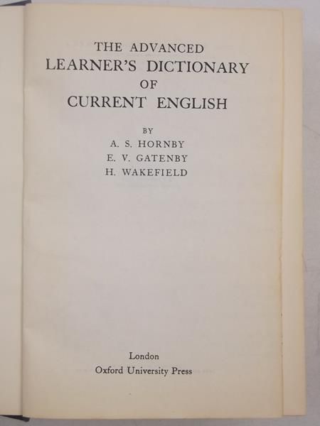 Hornby A. S.,    - The Advanced Learner's Dictionary of Current English