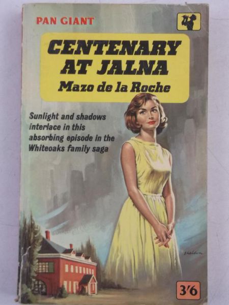 Mazo de la Roche - Centenary at Jalna