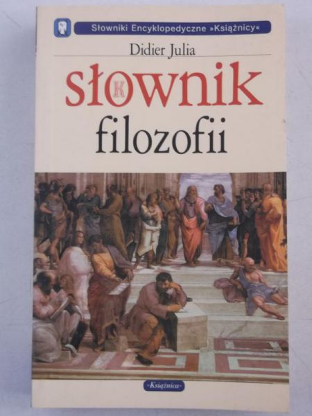 Julia Didier - Słownik filozofii