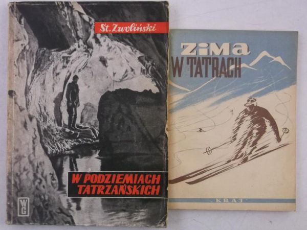Chowański Adam / Zwoliński Stefan - Zima w Tatrach / W podziemiach tatrzańskich