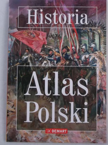 Historia. Atlas Polski