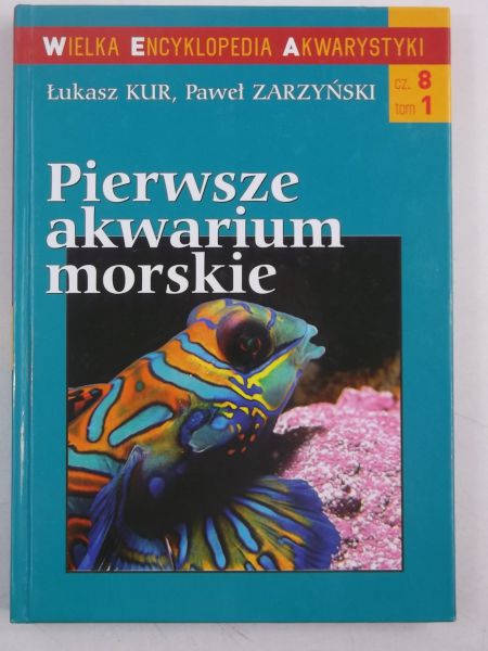 Pierwsze akwarium morskie