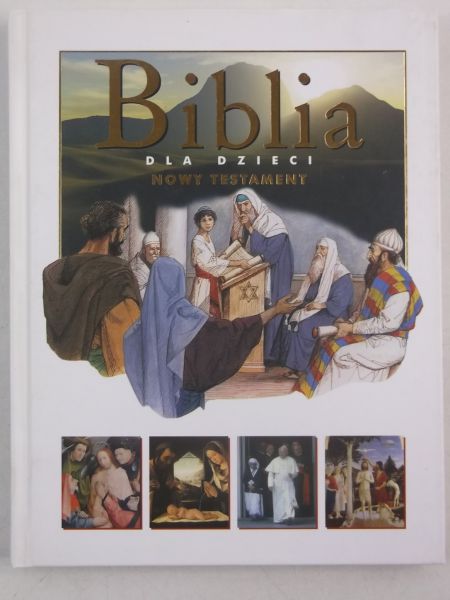 Biblia dla dzieci. Nowy Testament, Jedność