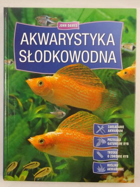 Dawes John - Akwarystyka słodkowodna