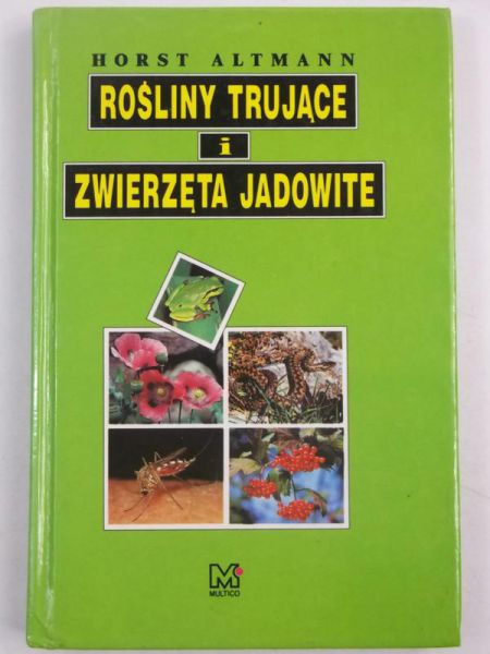 Rośliny trujące i zwierzęta jadowite