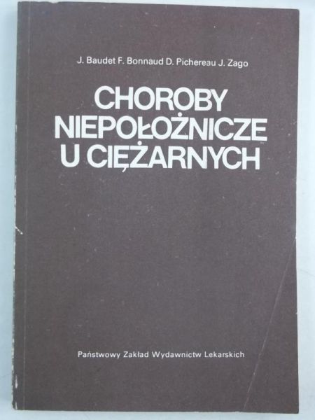 Baudet J. - Choroby niepołożnicze u ciężarnych