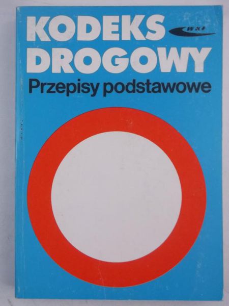 Kodeks drogowy. Przepisy podstawowe