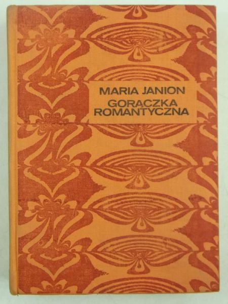 Janion Maria - Gorączka romantyczna