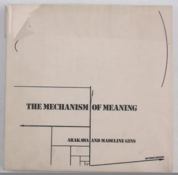 Gins Arakawa, Madeline - The Mechanism of Meaning