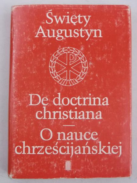 De doctrina christiana. O nauce chrześcijańskiej