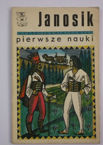 Janosik. Pierwsze nauki