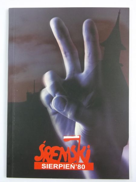 Śremski Sierpień '80