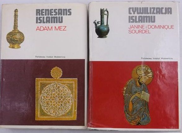 Dominique - Cywilizacja islamu  Renesans islamu
