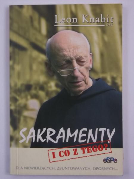 Sakramenty i co z tego ?