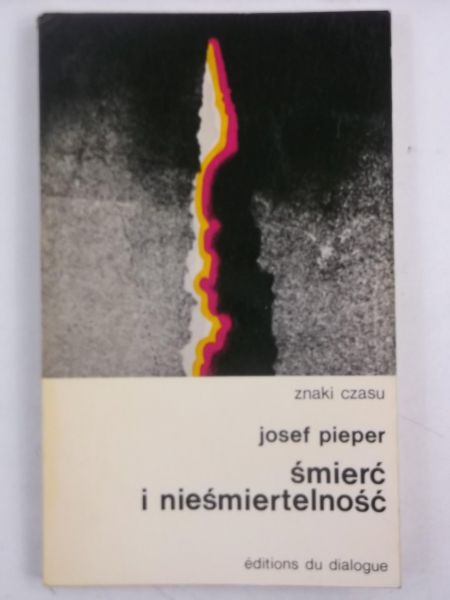 Pieper Josef - Śmierć i nieśmiertelność, ZC