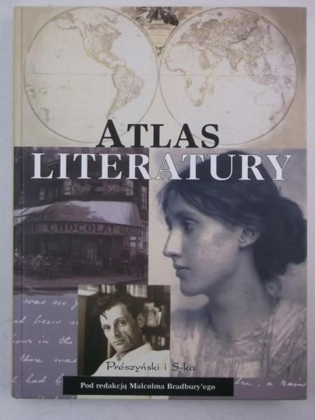 Bradbury Malcolm (red.) - Atlas literatury