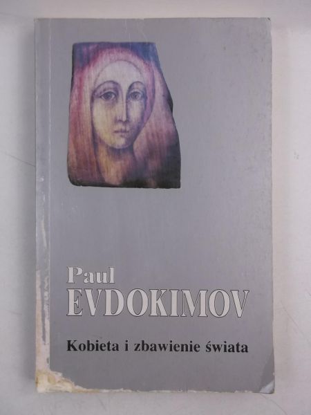 Kobieta i zbawienie świata