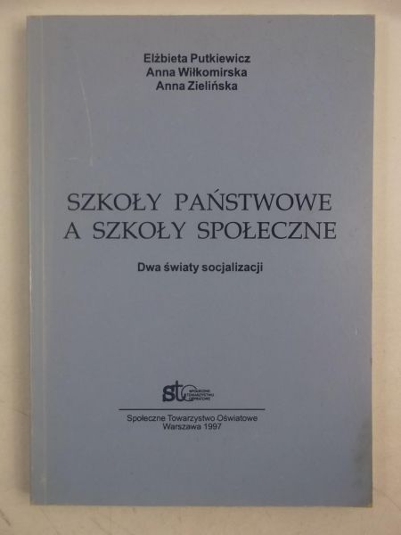 Szkoły państwowe, a szkoły społeczne