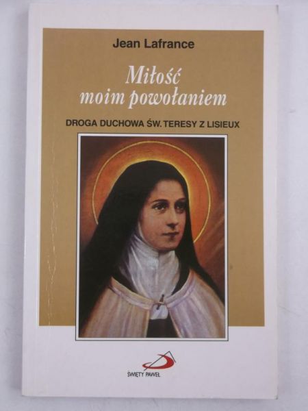 Lafrance Jean - Miłość moim powołaniem